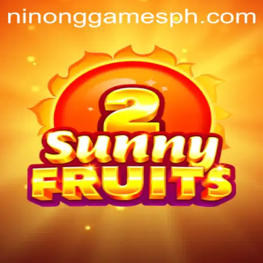 SunnyFruits2: A Deep Dive into the Exciting World of Ninong Gaming PH